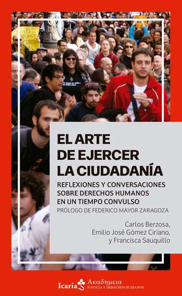 ARTE DE EJERCER LA CIUDADANIA, EL. 9788419778550