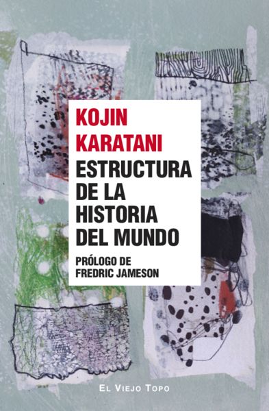 ESTRUCTURA DE LA HISTORIA DEL MUNDO. 9788419778666