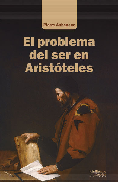 EL PROBLEMA DEL SER EN ARISTÓTELES. 9788419782007