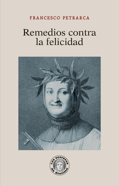 REMEDIOS CONTRA LA FELICIDAD. 9788419782205