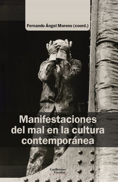 MANIFESTACIONES DEL MAL EN AL CULTURA CONTEMPORÁNEA