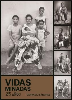 VIDAS MINADAS. 25 AÑOS. 9788419785336