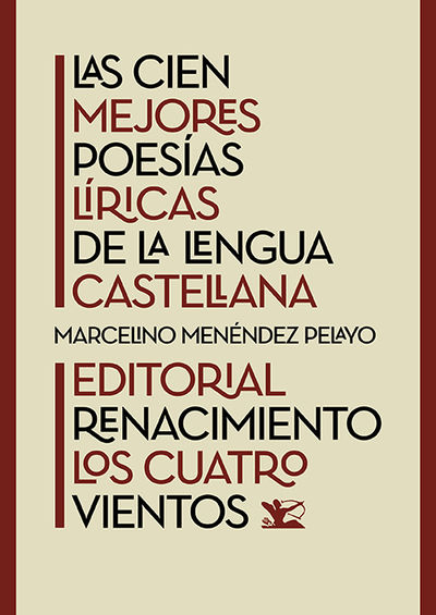 CIEN MEJORES POESIAS LIRICAS DE LA LENGUA CASTELLANA, LAS. 9788419791818