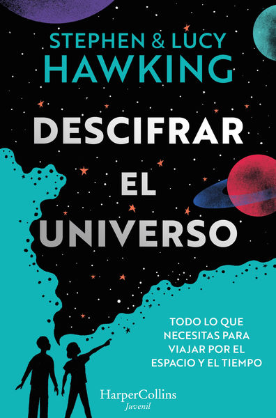 DESCIFRAR EL UNIVERSO. 9788419802064