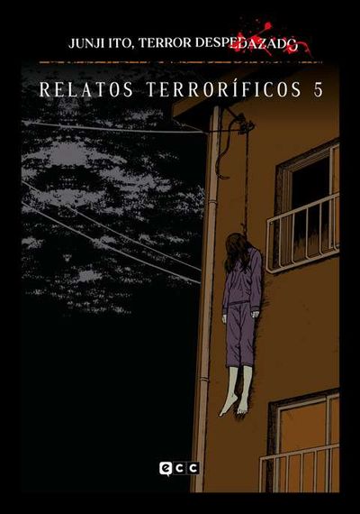 JUNJI ITO, TERROR DESPEDAZADO NÚM. 15 - RELATOS TERRORÍFICOS 5. 9788419866714