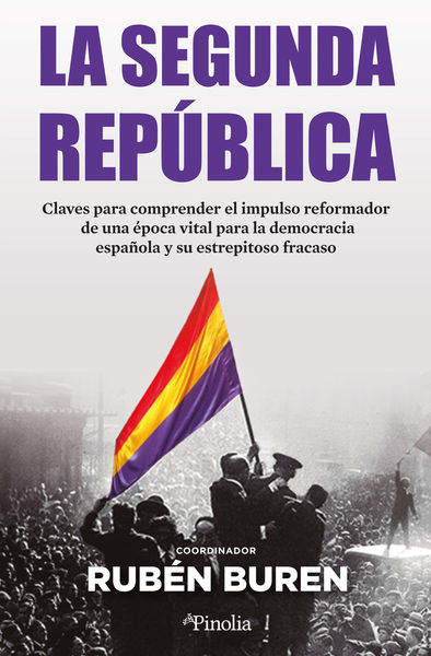 SEGUNDA REPUBLICA, LA. 9788419878311