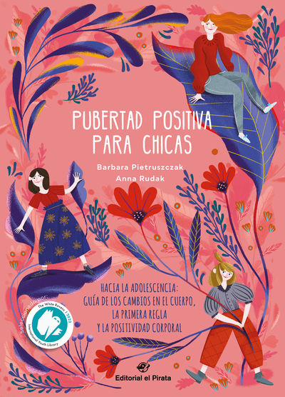 PUBERTAD POSITIVA PARA CHICAS - HACIA LA ADOLESCENCIA. 9788419898050