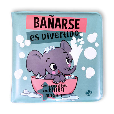 BAÑARSE ES DIVERTIDO!