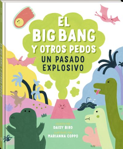 EL BIG BAND Y OTROS PEDOS:UN PASADO EXPLOSIVO. 9788419913289