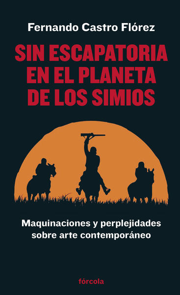 SIN ESCAPATORIA EN EL PLANETA DE LOS SIMIOS. 9788419969040