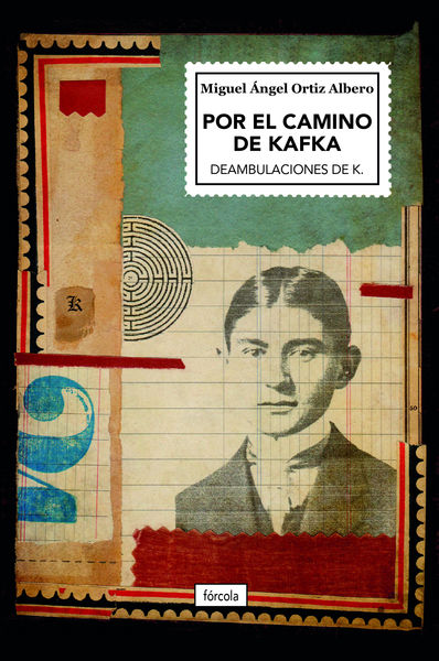 POR EL CAMINO DE KAFKA. 9788419969101