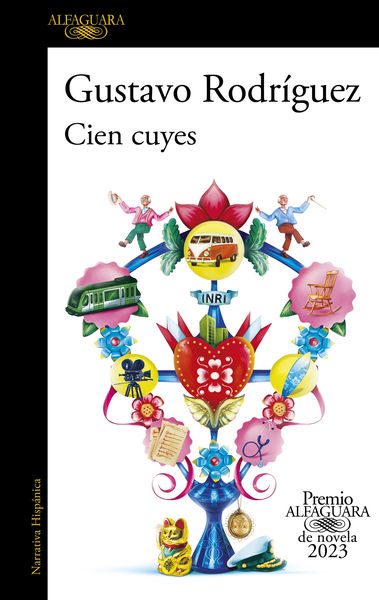 CIEN CUYES (PREMIO ALFAGUARA DE NOVELA 2023). 9788420465630