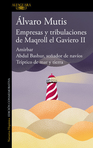 EMPRESAS Y TRIBULACIONES DE MAQROLL EL GAVIERO II. 9788420476506