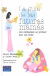 LA GUÍA DE LAS FUTURAS MAMÁS