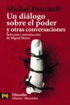 UN DIÁLOGO SOBRE EL PODER Y OTRAS CONVERSACIONES