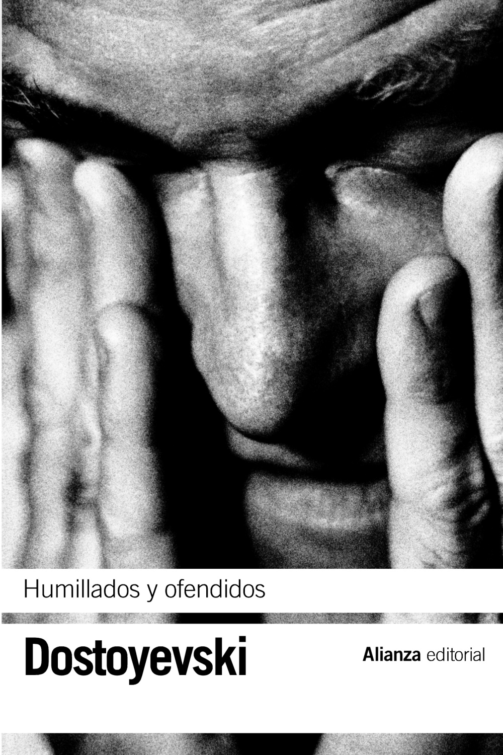 HUMILLADOS Y OFENDIDOS. 9788420641874