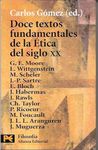 DOCE TEXTOS FUNDAMENTALES DE ÉTICA DEL SIGLO XX. 9788420643908