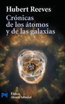 CRÓNICAS DE LOS ÁTOMOS Y DE LAS ESTRELLAS. 9788420649900