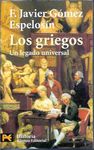 LOS GRIEGOS .UN LEGADO UNIVERSAL