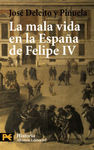 LA MALA VIDA EN LA ESPAÑA DE FELIPE IV