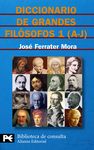 DICCIONARIO DE GRANDES FILOSOFOS, 1 A-J