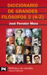 DICIONARIO GRANDES FILOSOFOS, 2   K-Z