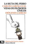 LA SECTA DEL PERRO. VIDAS DE LOS FILÓSOFOS CÍNICOS