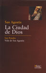 LA CIUDAD DE DIOS; VIDA DE SAN AGUSTÍN. 9788422014058