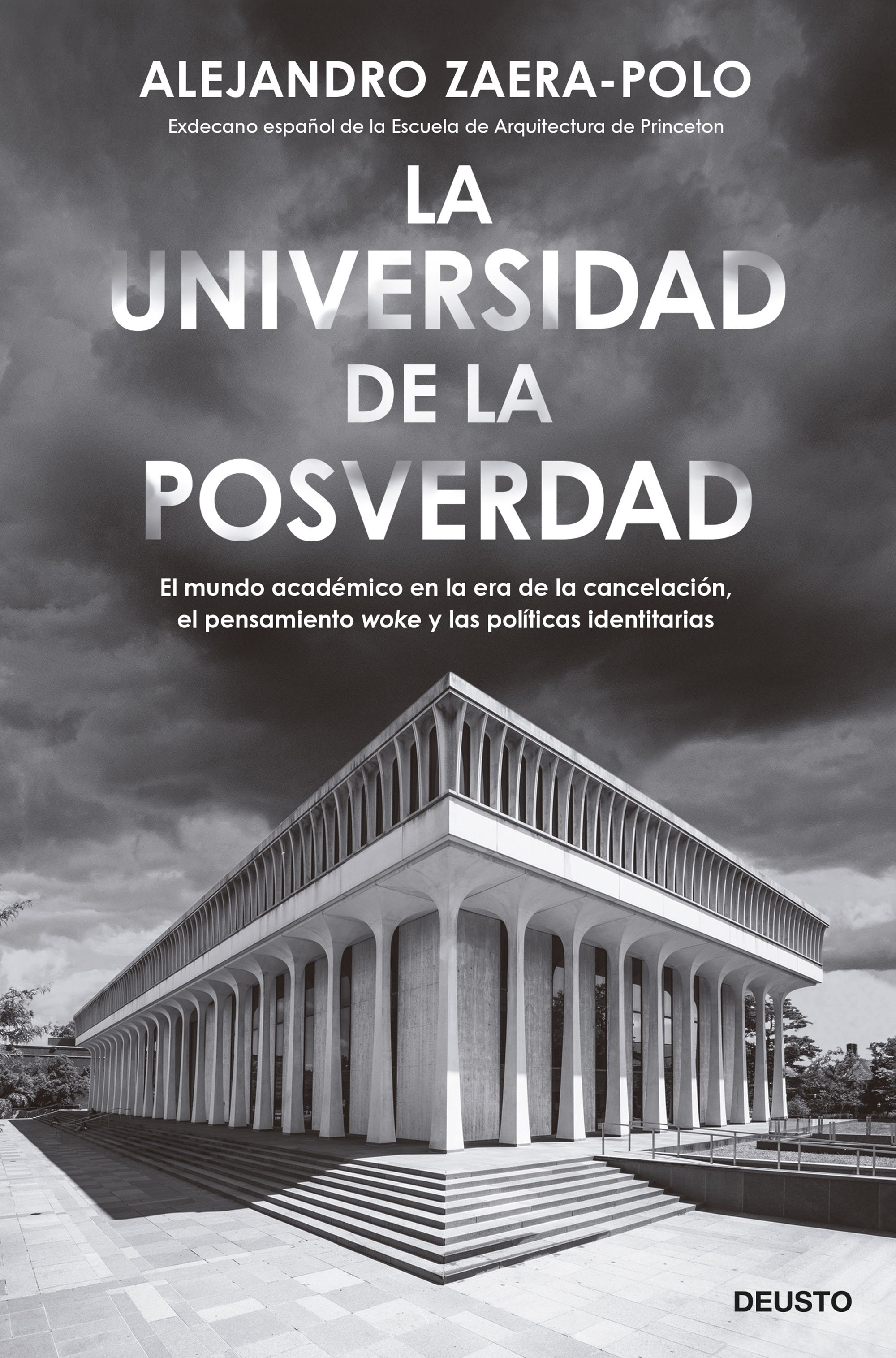 LA UNIVERSIDAD DE LA POSVERDAD