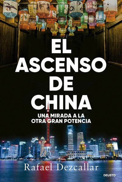 EL ASCENSO DE CHINA. 9788423438693