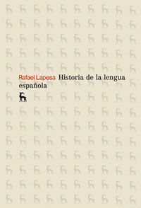 HISTORIA DE LA LENGUA ESPAÑOLA
