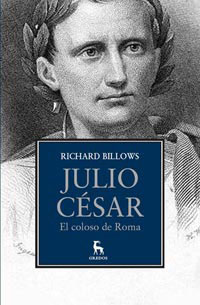 JULIO CÉSAR. EL COLOSO DE ROMA