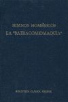 HIMNOS HOMERICOS BATRACOMIOMAQUIA