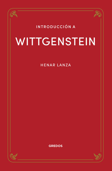 INTRODUCCIÓN A WITTGENSTEIN. 9788424940324