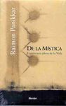 DE LA MISTICA:EXPERIENCIA PLENA DE VIDA