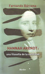 HANNAH ARENDT:UNA FILOSOFIA DE NATALIDAD. 9788425424946