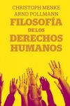 FILOSOFÍA DE LOS DERECHOS HUMANOS