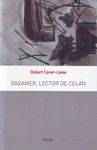 GADAMER, LECTOR DE CELAN