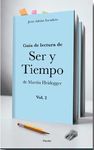 GUÍA DE LECTURA DE SER Y TIEMPO DE MARTIN HEIDEGGER VOL. 2