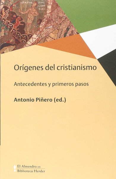 ORÍGENES DEL CRISTIANISMO. 9788425439483