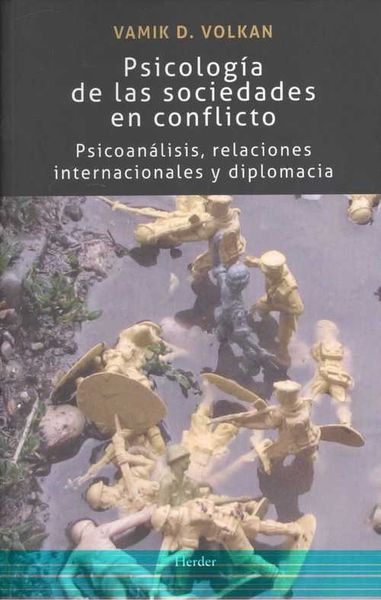 PSICOLOGÍA DE LAS SOCIEDADES EN CONFLICTO. 9788425440748