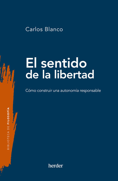 SENTIDO DE LA LIBERTAD, EL. 9788425450723