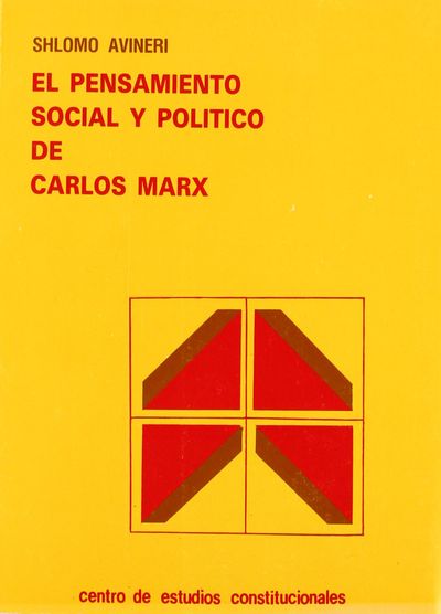 PENSAMIENTO SOCIAL Y POLÍTICO DE CARLOS MARX, EL. 9788425906916
