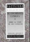 DE CONCORDANCIA CATÓLICA O SOBRE LA UNIÓN DE LOS CRISTIANOS. 9788425907692