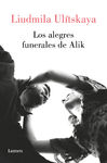 LOS ALEGRES FUNERALES DE ALIK. 9788426424563