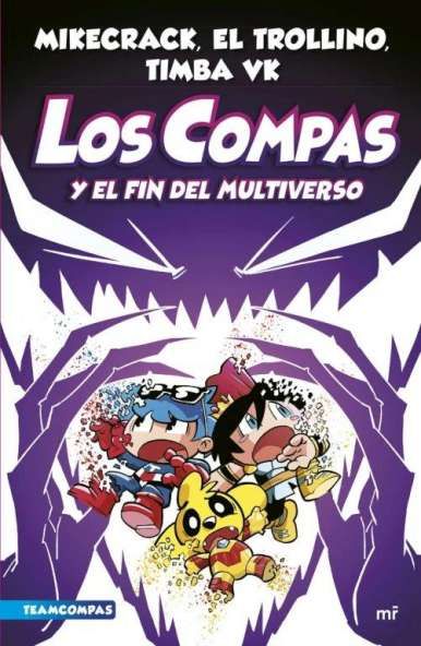 COMPAS 10. LOS COMPAS Y EL FIN DEL MULTIVERSO. 9788427051454