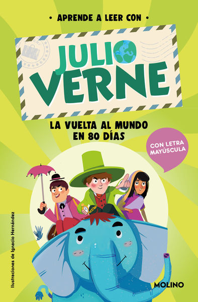 APRENDE A LEER CON VERNE - LA VUELTA AL MUNDO EN 80 DÍAS. 9788427237407