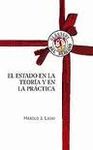 EL ESTADO EN LA TEORÍA Y EN LA PRÁCTICA
