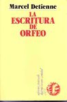 LA ESCRITURA DE ORFEO