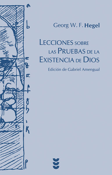 LECCIONES SOBRE LAS PRUEBAS DE LA EXISTENCIA DE DI. 9788430118595